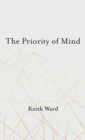Image for The Priority of Mind
