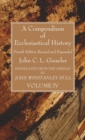 Image for A Compendium of Ecclesiastical History, Volume 4