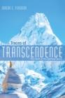 Image for Traces of Transcendence: The Heart of the Spiritual Quest