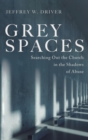 Image for Grey Spaces