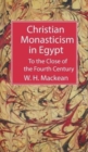 Image for Christian Monasticism in Egypt