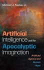 Image for Artificial Intelligence and the Apocalyptic Imagination