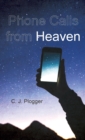 Image for Phone Calls from Heaven