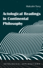 Image for Actological Readings in Continental Philosophy