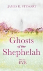 Image for Ghosts of the Shephelah, Book 5