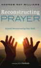 Image for Reconstructing Prayer