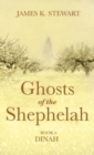 Image for Ghosts of the Shephelah, Book 6