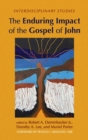 Image for The Enduring Impact of the Gospel of John