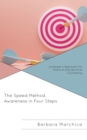 Image for The speed method  : awareness in four steps
