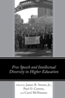 Image for Free Speech and Intellectual Diversity in Higher Education