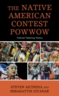 Image for The Native American Contest Powwow