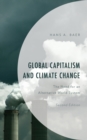 Image for Global Capitalism and Climate Change: The Need for an Alternative World System