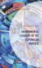 Image for Environmental legacies of the Copernican universe