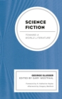 Image for Science Fiction: Toward a World Literature