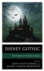 Image for Disney Gothic  : dark shadows in the House of Mouse