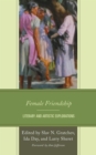 Image for Female Friendship: Literary and Artistic Explorations