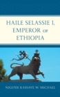 Image for Haile Selassie I, Emperor of Ethiopia