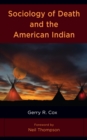 Image for Sociology of Death and the American Indian
