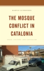 Image for The Mosque Conflict in Catalonia