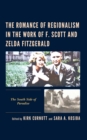 Image for The Romance of Regionalism in the Work of F. Scott and Zelda Fitzgerald