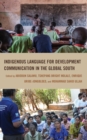 Image for Indigenous Language for Development Communication in the Global South