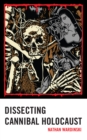 Image for Dissecting Cannibal Holocaust