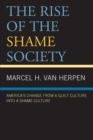 Image for The Rise of the Shame Society