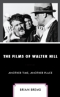 Image for The Films of Walter Hill
