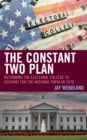 Image for The Constant Two Plan: Reforming the Electoral College to Account for the National Popular Vote