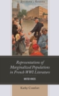 Image for Representations of Marginalized Populations in French WWI Literature