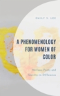 Image for A Phenomenology for Women of Color