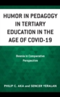 Image for Humor in Pedagogy in Tertiary Education in the Age of COVID-19: Bosnia in Comparative Perspective