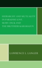 Image for Hierarchy and mutuality in Paradise lost, Moby-Dick and The brothers Karamazov