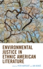 Image for Environmental Justice in Ethnic American Literature