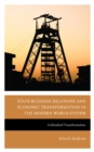 Image for State-Business Relations and Economic Transformation in South Africa and Zimbabwe: Unfinished Transformation
