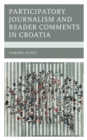 Image for Participatory journalism and reader comments in Croatia