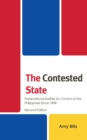 Image for The Contested State: Transnational Battles for Control of the Philippines Since 1898