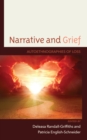 Image for Narrative and grief  : autoethnographies of loss