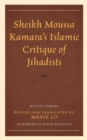 Image for Sheikh Moussa Kamara&#39;s Islamic critique of jihadists