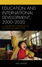Image for Education and International Development, 2000-2020
