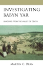 Image for Investigating Babyn Yar: Shadows from the Valley of Death