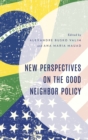 Image for New perspectives on the Good Neighbor Policy