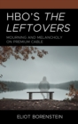 Image for HBO&#39;s The leftovers  : mourning and melancholy on premium cable
