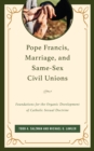 Image for Pope Francis, Marriage, and Same-Sex Civil Unions