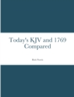Image for Today&#39;s KJV and 1769 Compared
