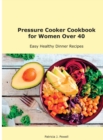 Image for Pressure Cooker Cookbook for the Whole Family