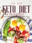 Image for The Ultimate Keto Diet Plan for Beginners : Easy, healthy and tasty meal plan