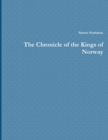 Image for The Chronicle of the Kings of Norway
