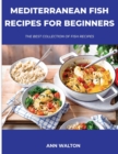 Image for Mediterranean Fish Recipes for Beginners