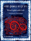 Image for Write English with Cirth: A Workbook for Dwarven Runes
